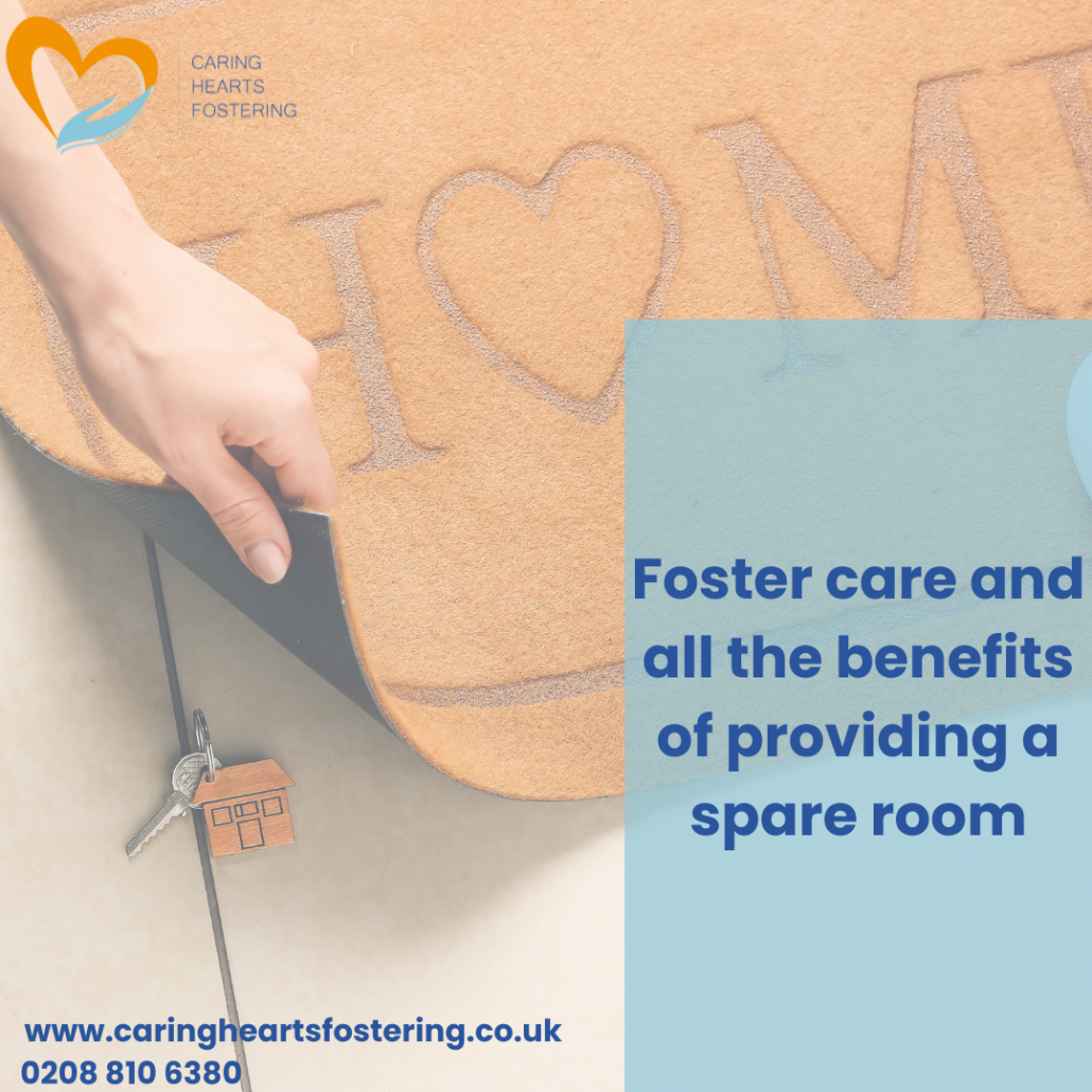 Foster care and all the benefits of providing a spare room